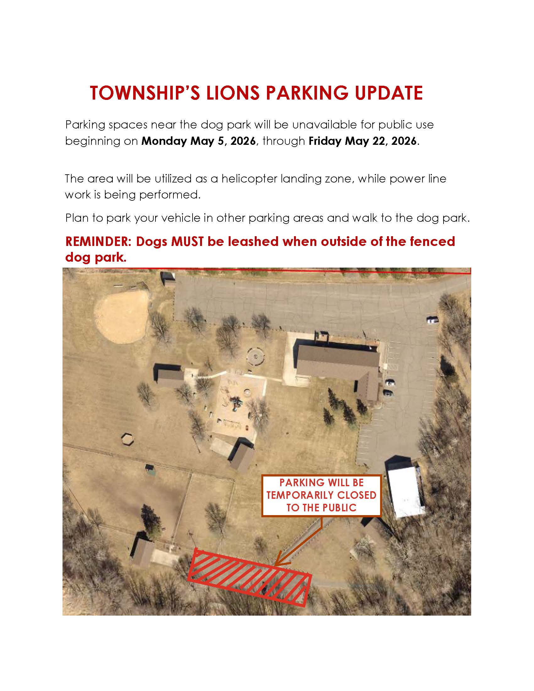 PARKING UPDATE BEGINNING MAY 5, 2026 -  SPACES NEAR THE DOG PARK WILL BE UNAVAILABLE TO THE PUBLIC